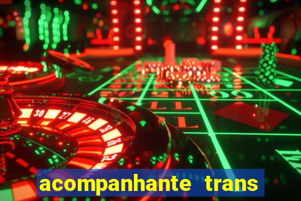 acompanhante trans de santos